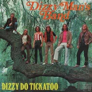 Dizzy Man's Band -  Dizzy Do Tickatoo